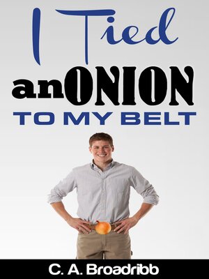 cover image of I Tied an Onion to my Belt